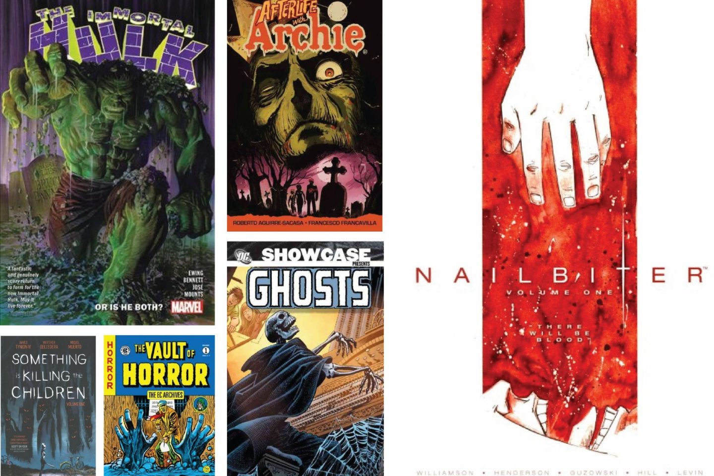 A collaged advertisement for horror comics that includes comic book covers of works such as: "The Immortal Hulk," "Afterlife with Archie," "Something is Killing the Children," "The Vault of Horror," "DC Showcase Presents Ghosts," and "The Nail Biter: Volume One."
