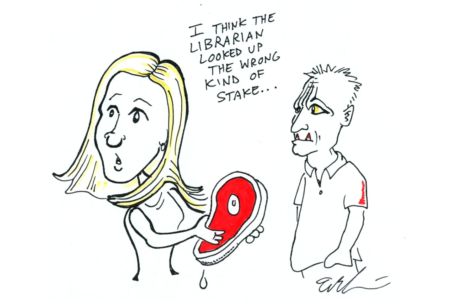 Comic about Buffy the Vampire Slayer. Buffy is holding a steak with a vampire to the right of her. She looks to the left and says "I think the librarian looked up the wrong kind of stake."
