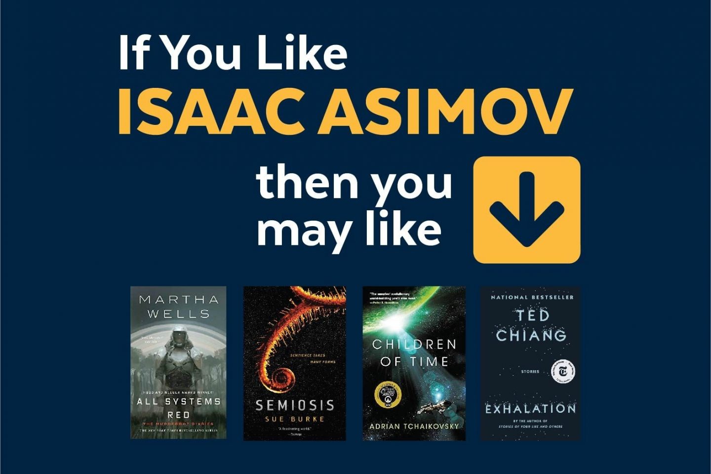 IfYouLikeThenYouMayLike IsaacAsimov