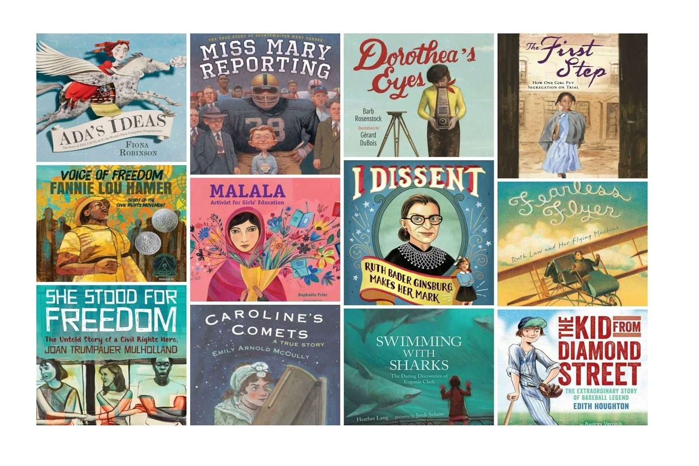 A collaged advertisement of covers of picture books for Women's History Month. Titles shown include: "Ada's Ideas," "Miss Mary Reporting," "Dorothea's Eyes," "The First Step," "Voice of Freedom Fannie Lou Hamer," "Malala," "I Dissent," "Fearless Flyer," "She Stood for Freedom," "Caroline's Comets," "Swimming with Sharks," and "The Kid from Diamond Street."