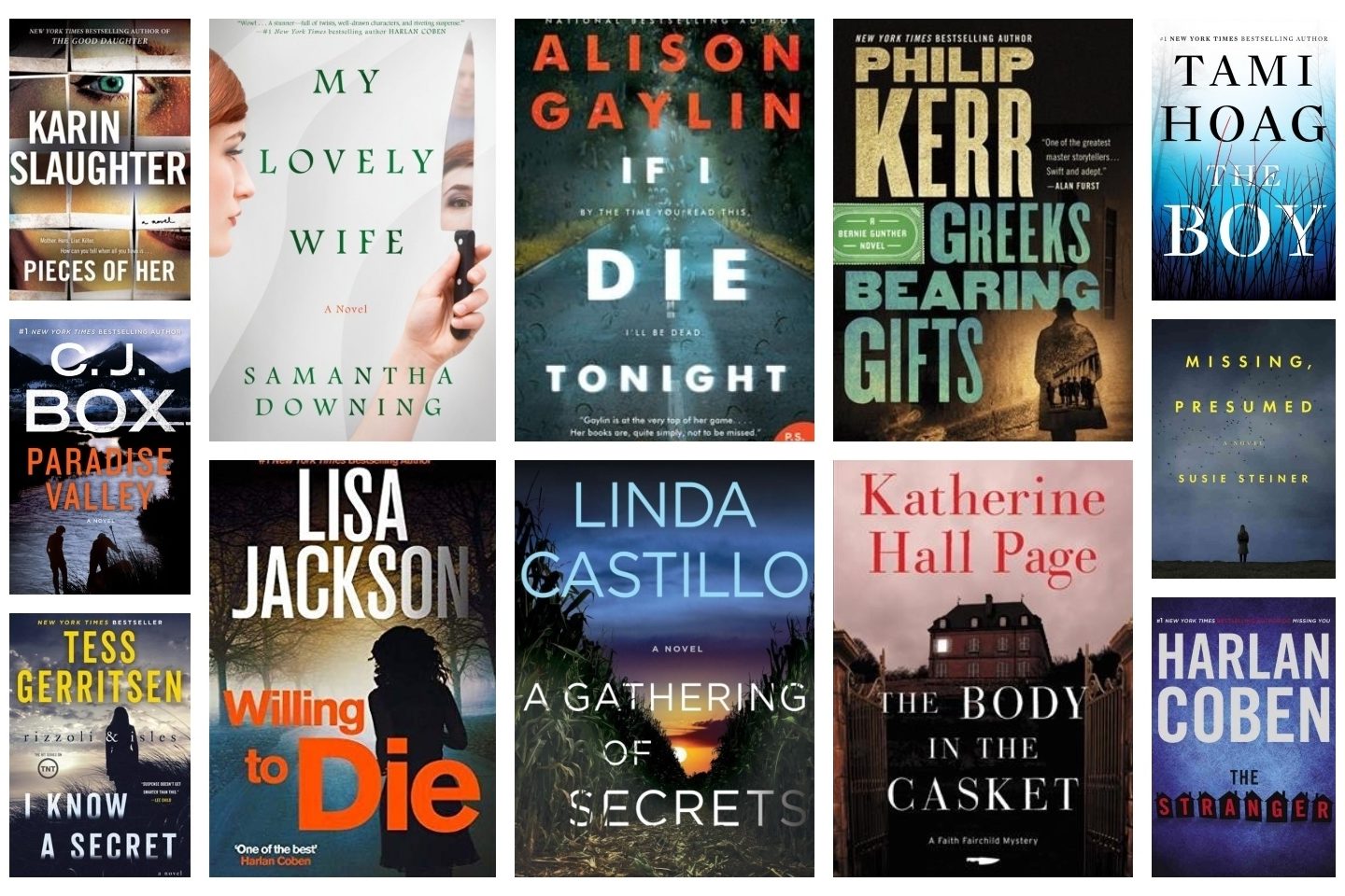 A collaged advertisement for mysteries, thrillers, and suspense novels. The book titles include: "Pieces of Her," "My Lovely Wife," "If I Die Tonight," "Greeks Bearing Gifts," "The Boy," "Paradise Valley," "I know a Secret," "Willing to Die," "A Gathering of Secrets," "The Body in the Casket," and "The Stranger."