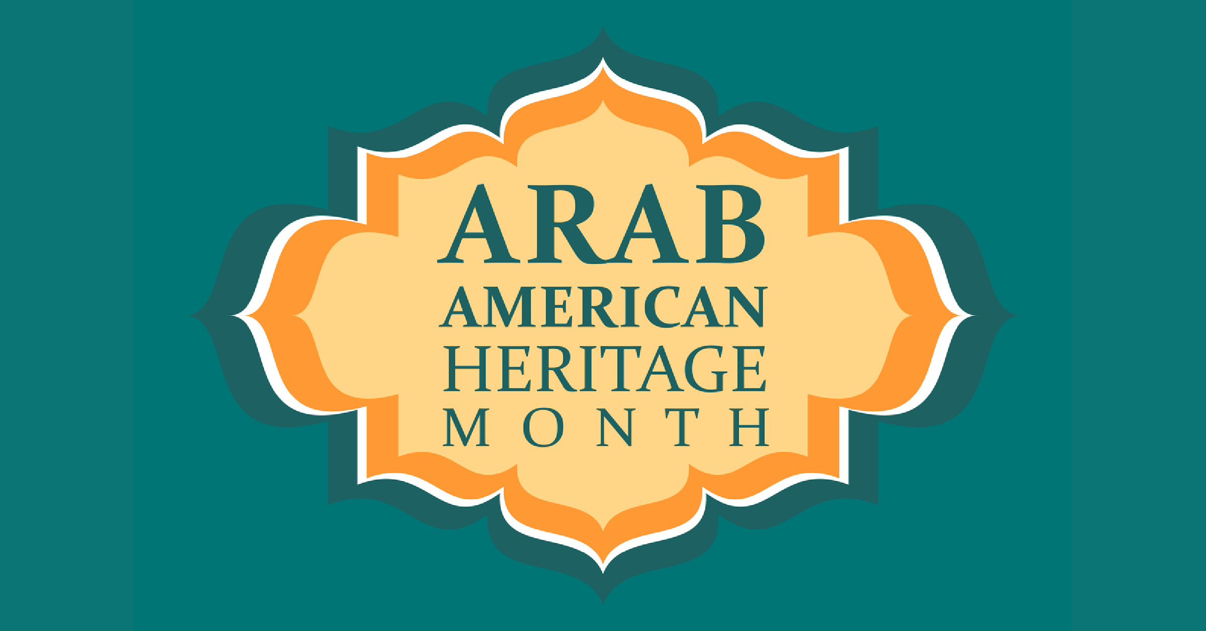 Arab American Heritage Month
