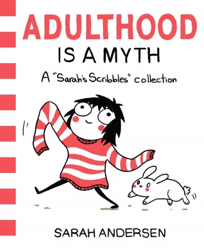 Adulthood Is a Myth A Sarahs Scribbles Collection Adulthood Is a Myth A Sarahs Scribbles Collection