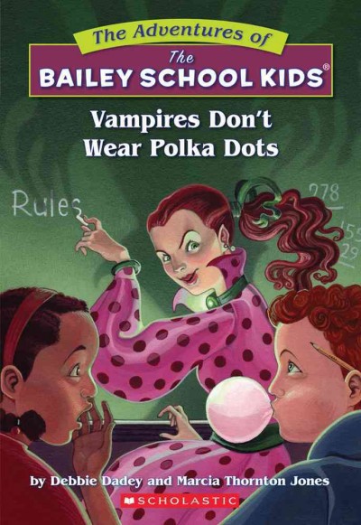 Bailey School Kids book cover image