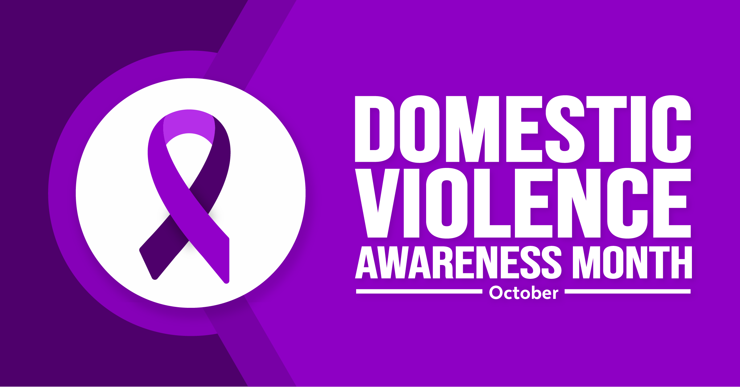 October is Domestic Violence Awareness Month.