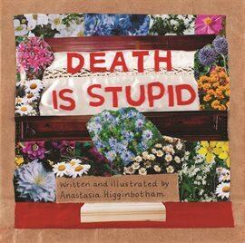 DeathIsStupid