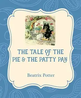 Tale of the Pie and the Patty-Pan book cover image