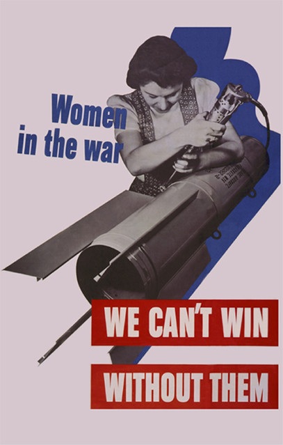 WeCantWin WWII Propaganda: Women in the war - We can't win without them