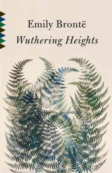 Wuthering Heights by Emily Bronte