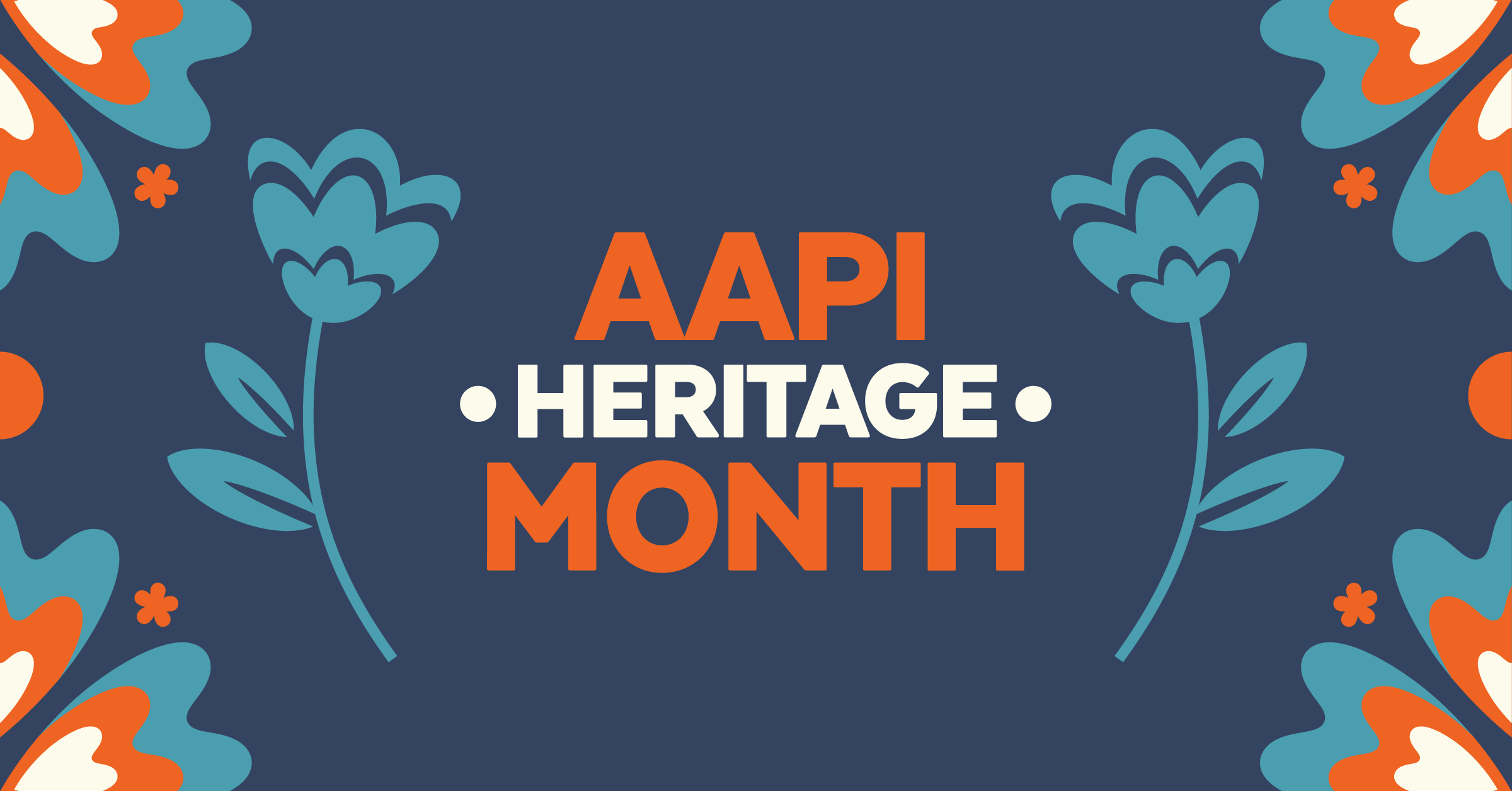 Flower illustrations with "AAPI Heritage Month" at the center.
