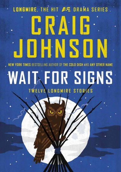wait for signs craig johnson wait for signs craig johnson