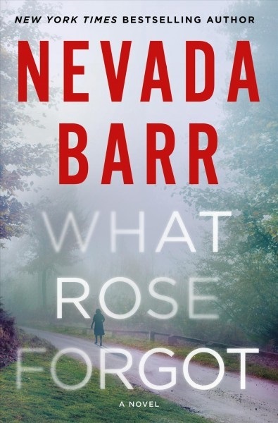 what rose forgot nevada barr what rose forgot nevada barr