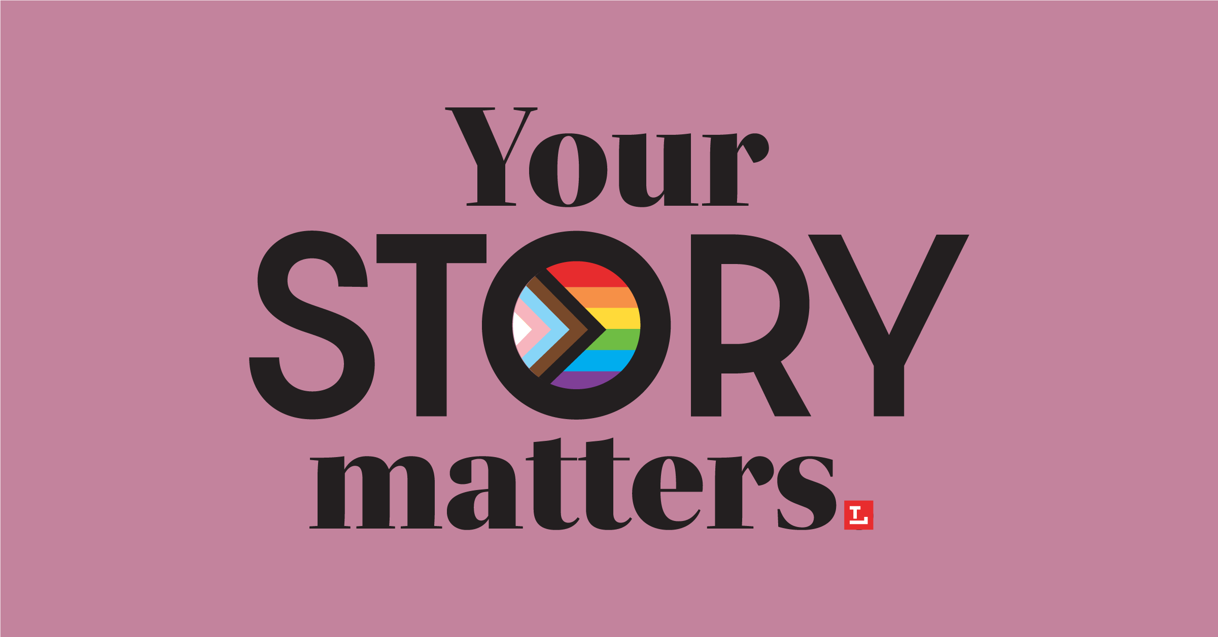 Your story matters.